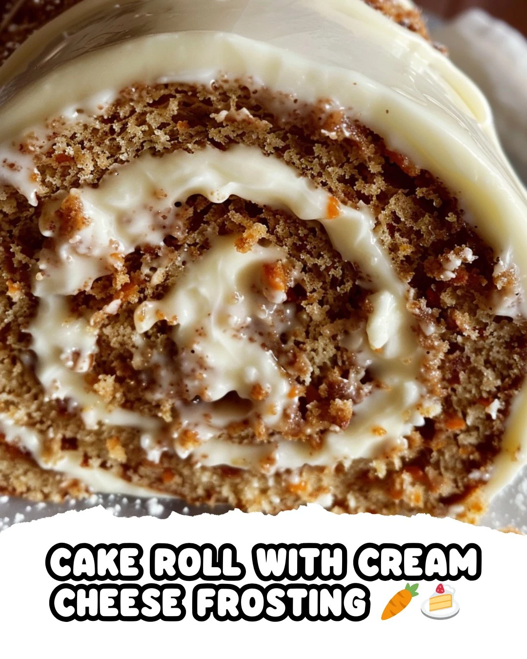 Carrot Cake Roll with Cream Cheese Frosting Recipe finished dish