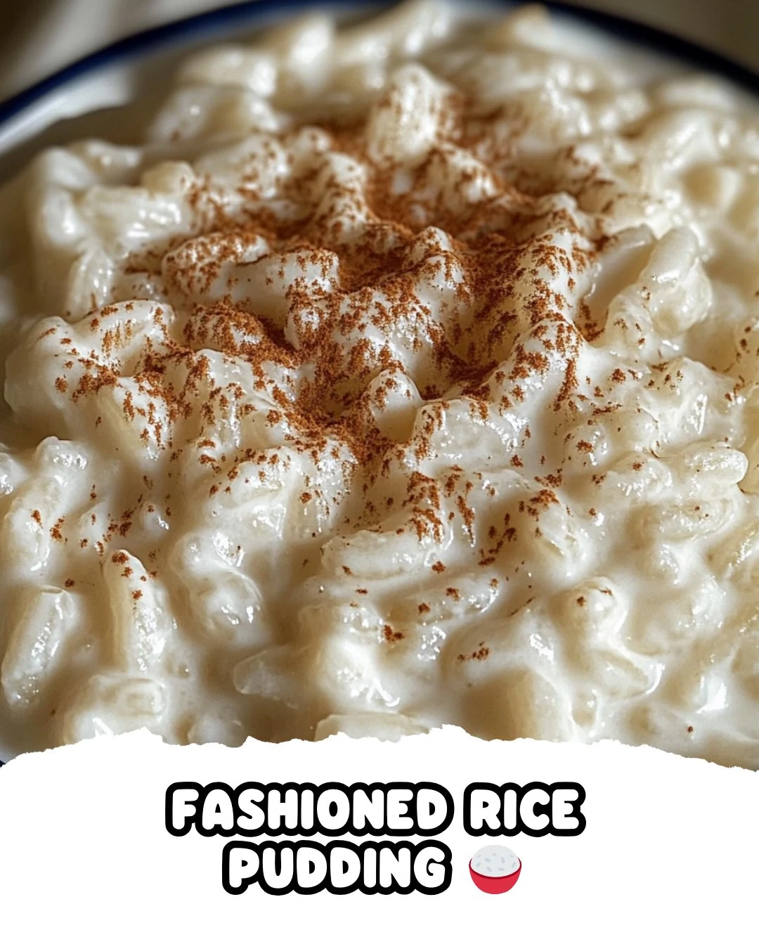Classic Fashioned Rice Pudding Recipe to Savor finished dish
