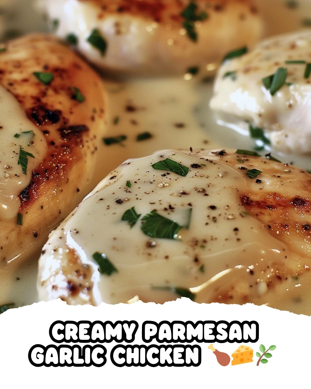 Creamy Parmesan Garlic Chicken