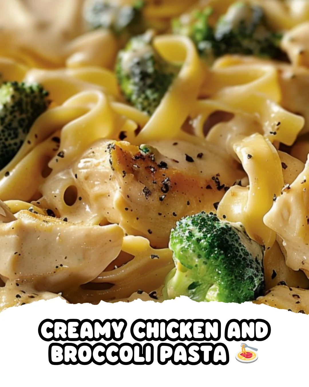 Delicious Creamy Chicken and Broccoli Pasta Recipe finished dish