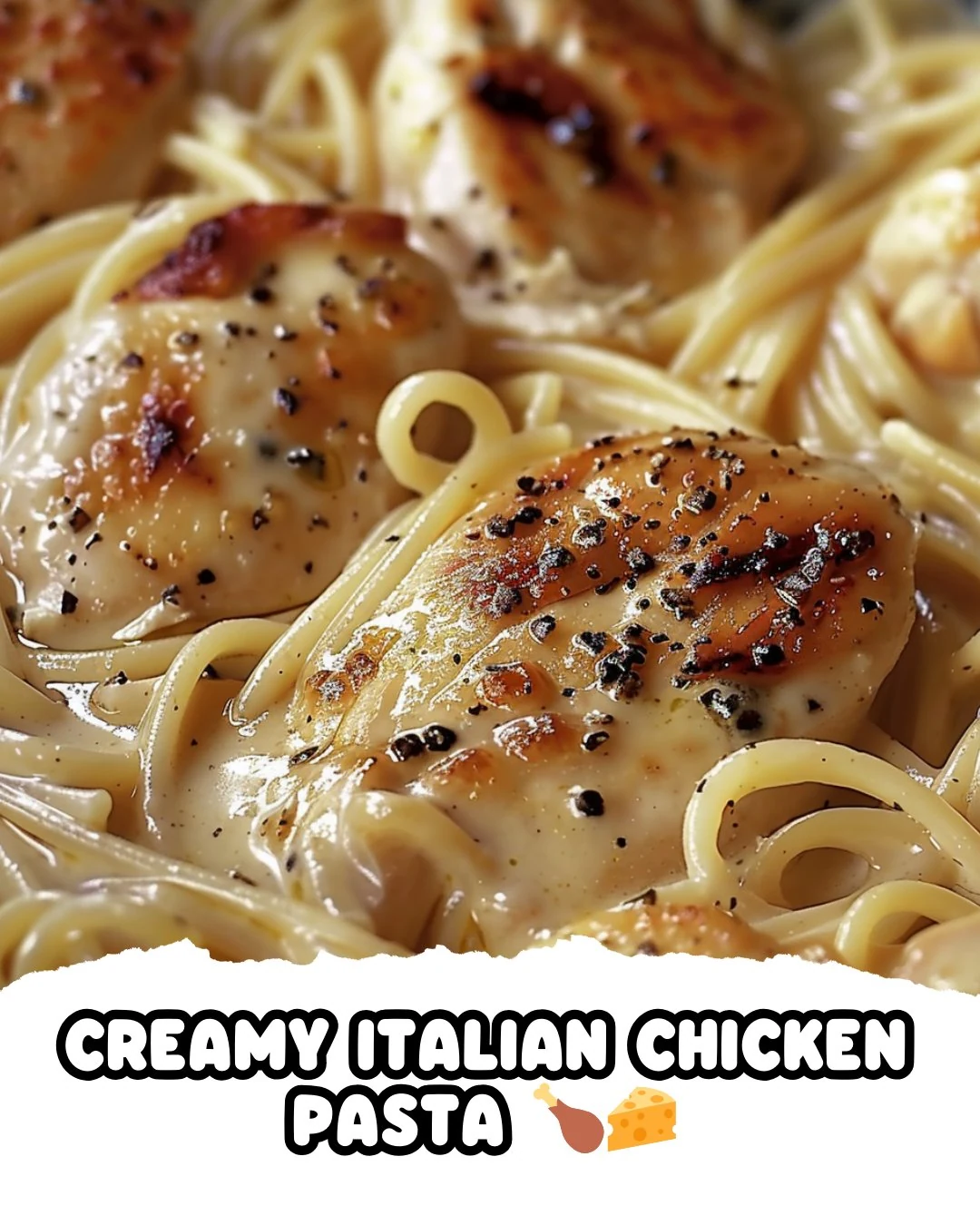 Delicious Creamy Italian Chicken Pasta Recipe finished dish