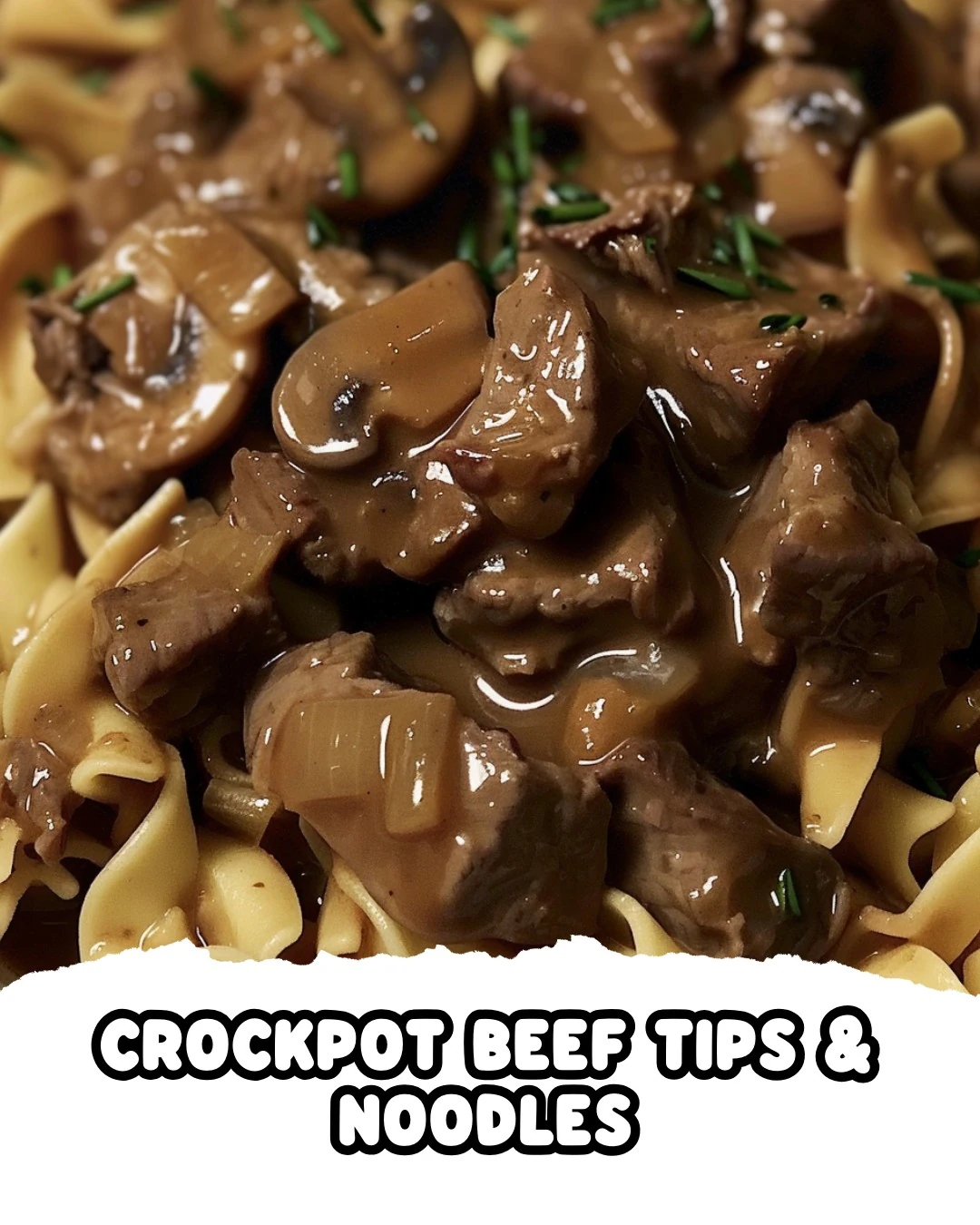 Crockpot beef tips noodles - OMG DONT LOSE THIS