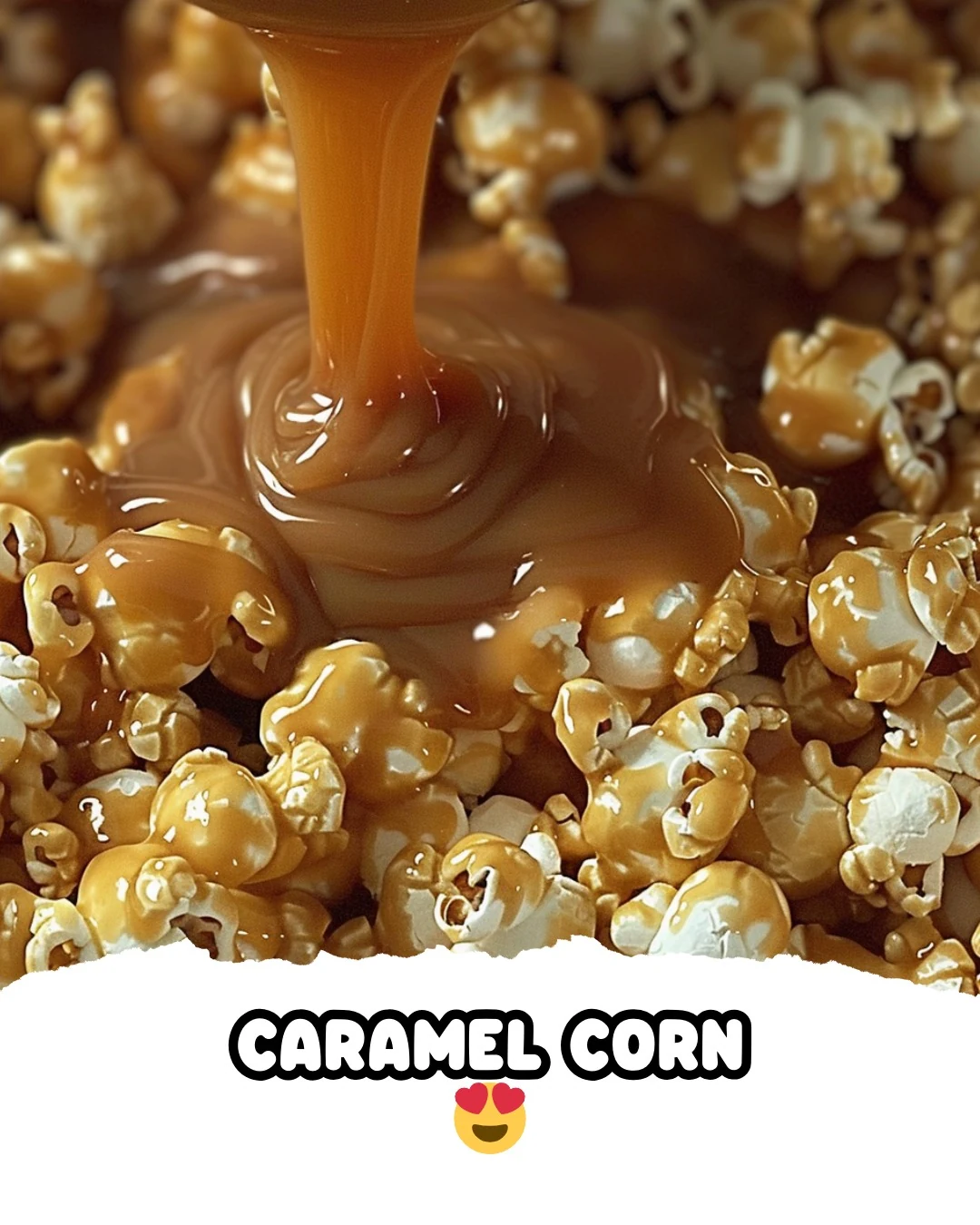 Delicious Homemade Caramel Corn Recipe finished dish