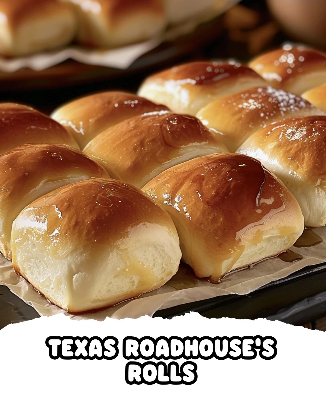 Delicious Homemade Texas Roadhouses Rolls Recipe finished dish