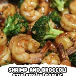 Delicious Shrimp and Broccoli Stir Fry in Garlic Sauce finished dish