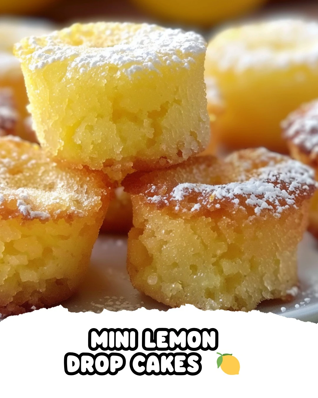 Delightful MINI LEMON DROP CAKES Recipe finished dish