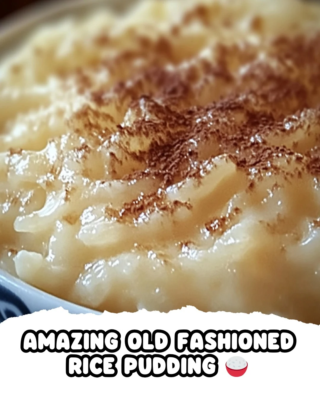 Discover the AMAZING OLD FASHIONED RICE PUDDING Recipe