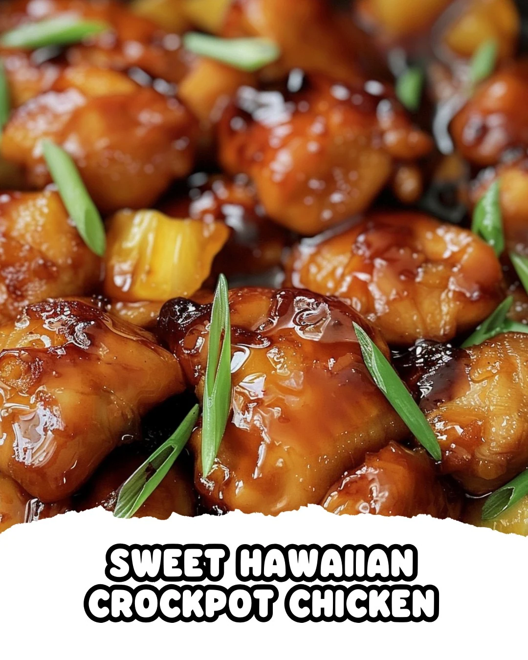 Effortless Sweet Hawaiian Crockpot Chicken Recipe