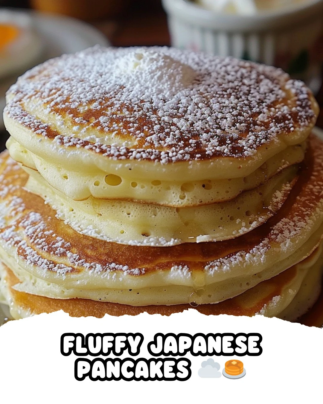 Fluffy Japanese Pancakes: A Cloud on Your Plate Recipe finished dish