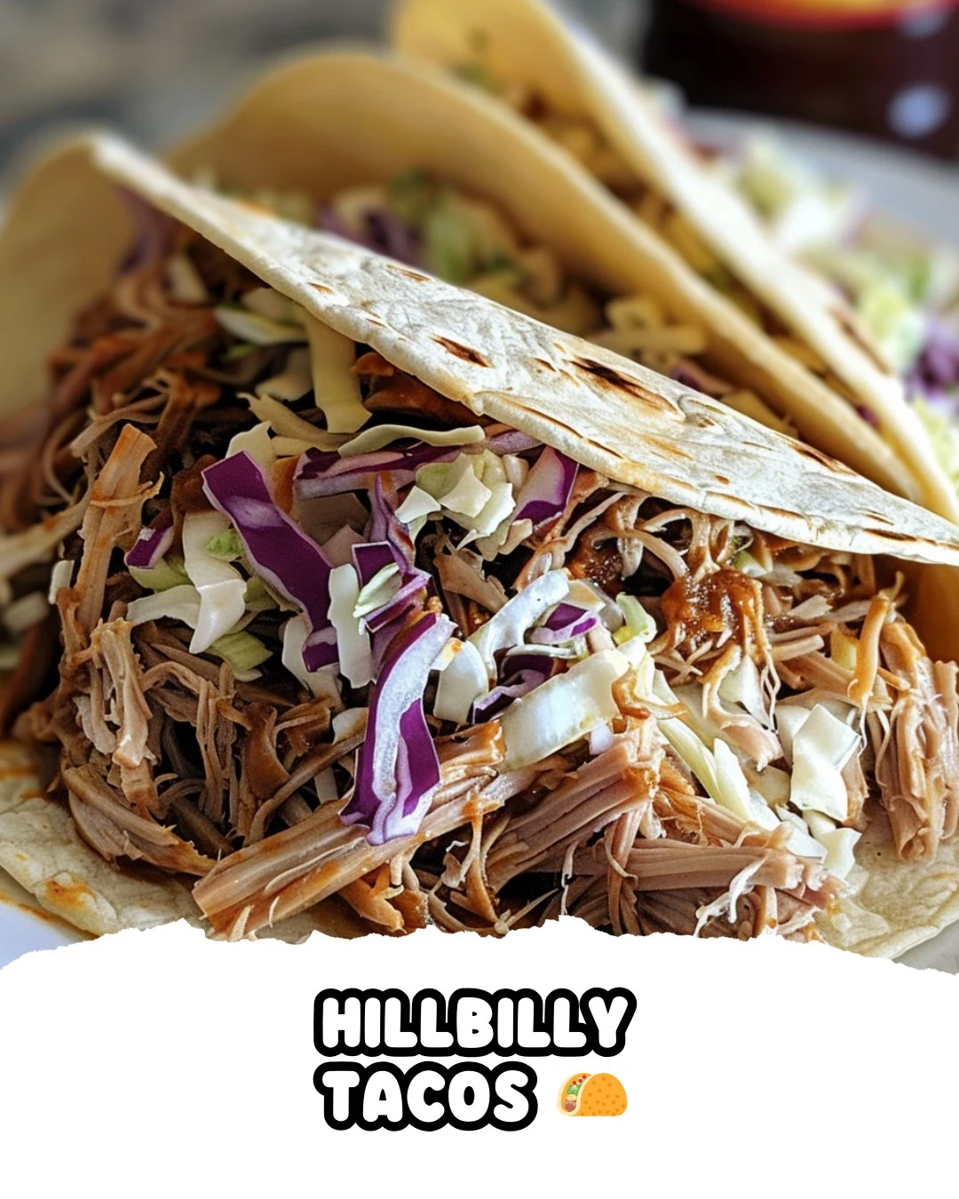 Hillbilly Tacos: A Flavorful Twist on Tacos