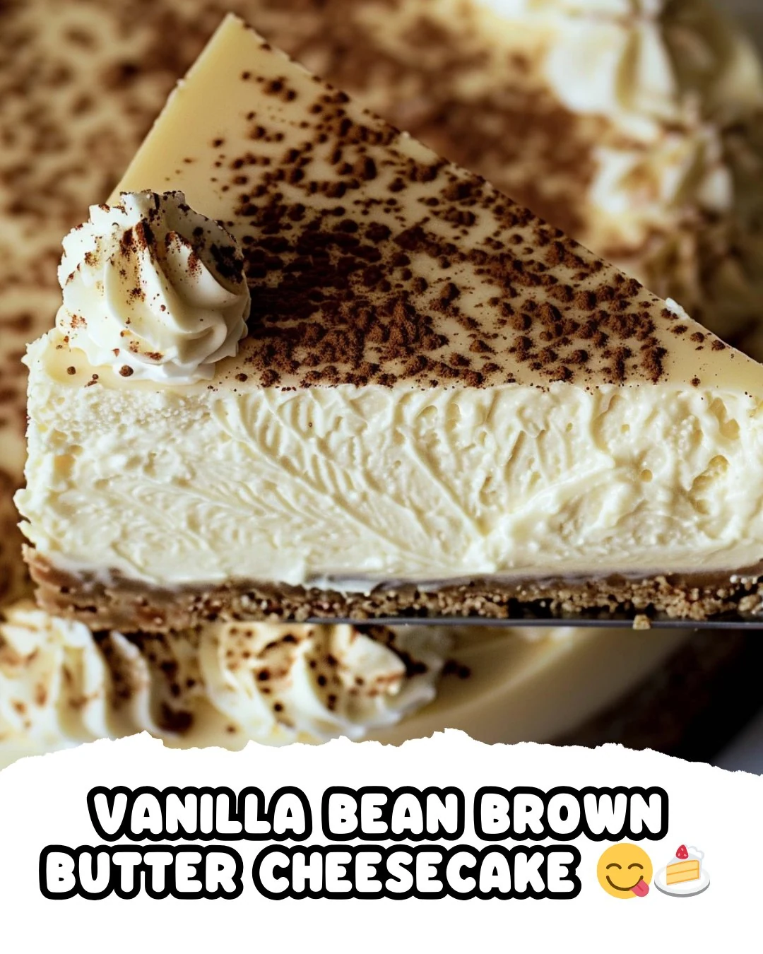 Indulge in Vanilla Bean Brown Butter Cheesecake finished dish