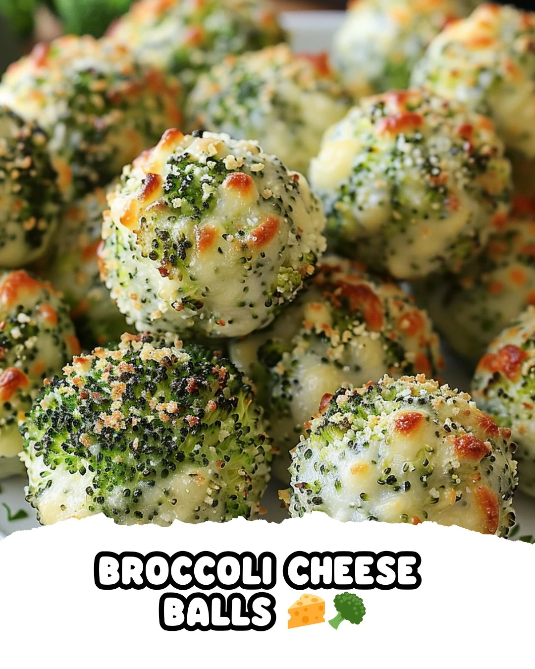Broccoli Cheese Balls