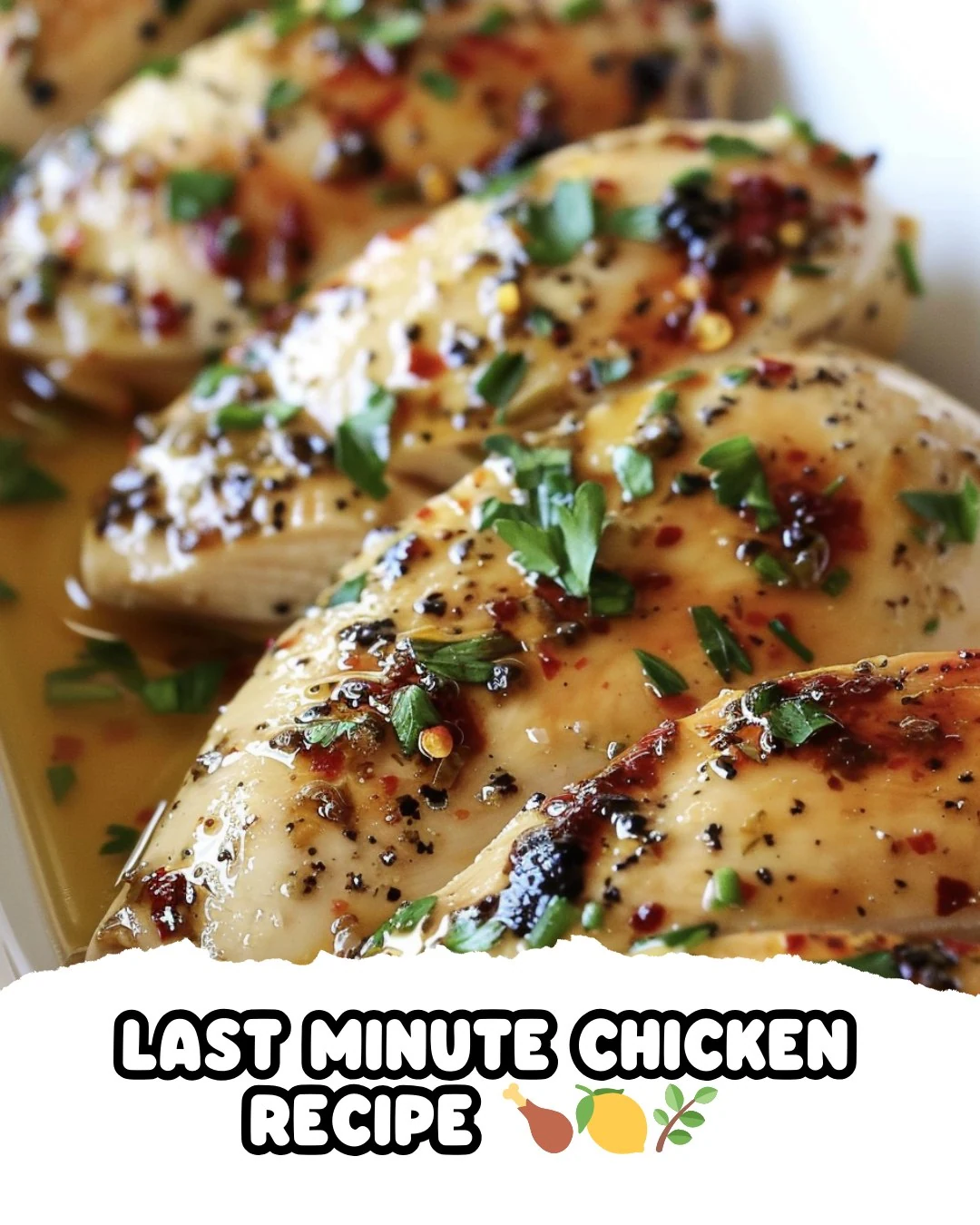 Quick and Flavorful Last Minute Chicken Recipe finished dish