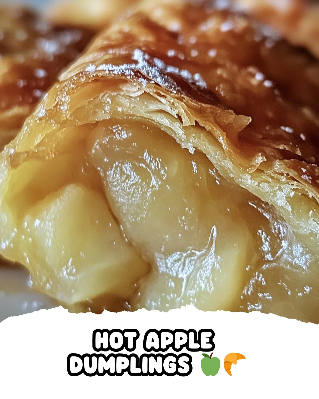 Hot Apple Dumplings